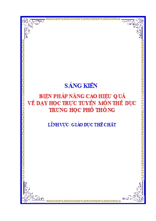 Sáng kiến kinh nghiệm Biện pháp nâng cao hiệu quả về dạy học trực tuyến môn Thể dục Trung học Phổ thông