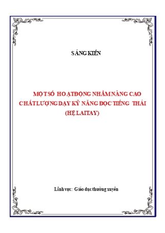 SKKN Một số hoạt động nhằm nâng cao chất lượng dạy kỹ năng đọc tiếng Thái (hệ Laitay)