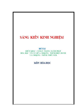 SKKN Điểm khác cơ bản trong danh pháp hóa học vô cơ giữa chương trình hiện hành và chương trình THPT mới