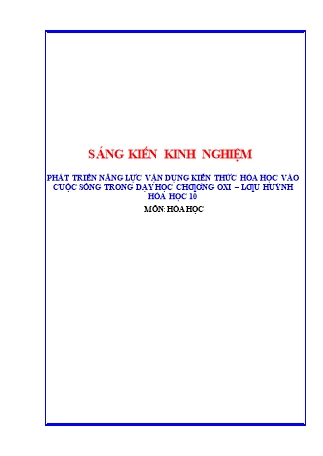 SKKN Phát triển năng lực vận dụng kiến thức hóa học vào cuộc sống trong dạy học chương oxi – lưu huỳnh Hóa học 10