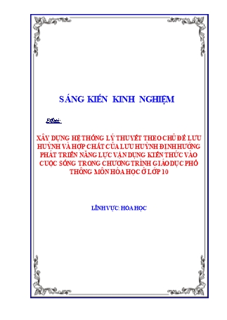 SKKN Xây dựng hệ thống lý thuyết theo chủ đề lưu huỳnh và hợp chất của lưu huỳnh định hướng phát triển năng lực vận dụng kiến thức vào cuộc sống trong chương trình giáo dục phổ thông môn Hóa học ở Lớp 10