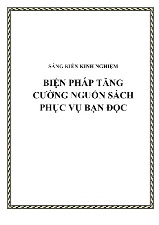 Sáng kiến kinh nghiệm Biện pháp tăng cường nguồn sách phục vụ bạn đọc