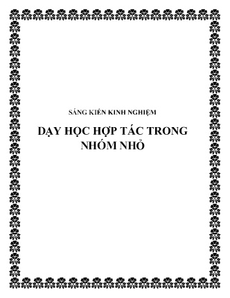 Sáng kiến kinh nghiệm Dạy học hợp tác trong nhóm nhỏ
