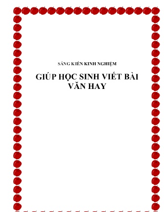 Sáng kiến kinh nghiệm Giúp học sinh viết bài văn hay