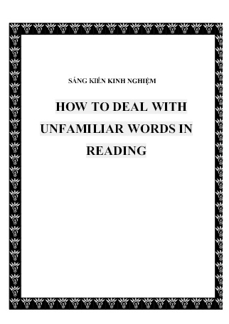 Sáng kiến kinh nghiệm How to deal with unfamiliar words in reading