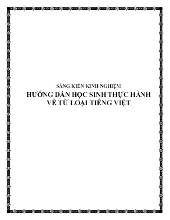Sáng kiến kinh nghiệm Hướng dẫn học sinh thực hành về từ loại Tiếng Việt Sáng kiến kinh nghiệm Hướng dẫn học sinh thực hành về từ loại Tiếng Việt