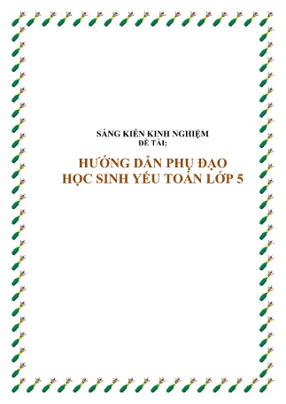 Sáng kiến kinh nghiệm Hướng dẫn phụ đạo học sinh yếu Toán Lớp 5 Sáng kiến kinh nghiệm Hướng dẫn phụ đạo học sinh yếu Toán Lớp 5