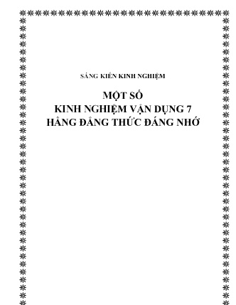 Sáng kiến kinh nghiệm Một số kinh nghiệm vận dụng 7 hằng đẳng thức đáng nhớ Sáng kiến kinh nghiệm Một số kinh nghiệm vận dụng 7 hằng đẳng thức đáng nhớ