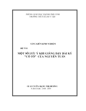 Sáng kiến kinh nghiệm Một số lưu ý khi giảng dạy bài ký Cô Tô của Nguyễn Tuân