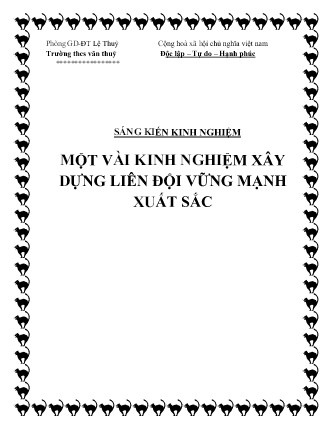 Sáng kiến kinh nghiệm Một vài kinh nghiệm xây dựng liên đội vững mạnh xuất sắc Sáng kiến kinh nghiệm Một vài kinh nghiệm xây dựng liên đội vững mạnh xuất sắc