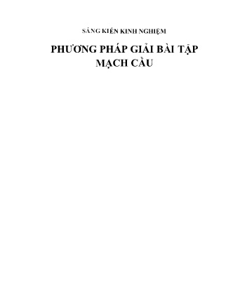 Sáng kiến kinh nghiệm Phương pháp giải bài tập Mạch cầu