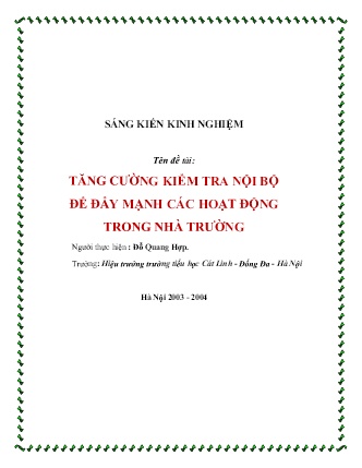 Sáng kiến kinh nghiệm Tăng cường kiểm tra nội bộ để đẩy mạnh các hoạt động trong nhà trường Sáng kiến kinh nghiệm Tăng cường kiểm tra nội bộ để đẩy mạnh các hoạt động trong nhà trường