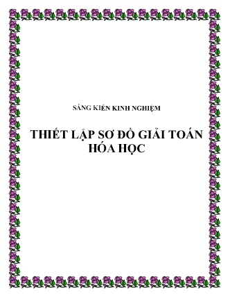 Sáng kiến kinh nghiệm Thiết lập sơ đồ giải toán Hóa học