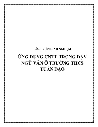 Sáng kiến kinh nghiệm Ứng dụng CNTT trong dạy Ngữ Văn ở Trường THCS Tuân Đạo