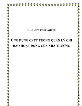 Sáng kiến kinh nghiệm Ứng dụng CNTT trong quản lý chỉ đạo hoạt động của nhà trường Sáng kiến kinh nghiệm Ứng dụng CNTT trong quản lý chỉ đạo hoạt động của nhà trường