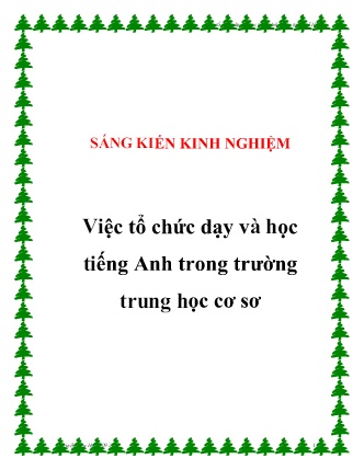 Sáng kiến kinh nghiệm Việc tổ chức dạy và học Tiếng Anh trong trường trung học cơ sơ