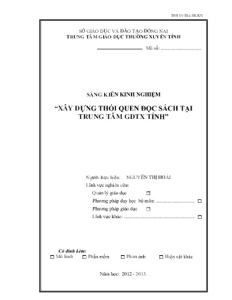 Sáng kiến kinh nghiệm Xây dựng thói quen đọc sách tại Trung tâm GDTX Tỉnh Sáng kiến kinh nghiệm Xây dựng thói quen đọc sách tại Trung tâm GDTX Tỉnh