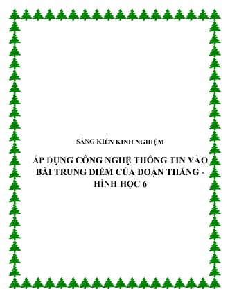 SKKN Áp dụng công nghệ thông tin vào bài trung điểm của đoạn thẳng - Hình học 6