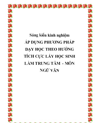 SKKN Áp dụng phương pháp dạy học theo hướng tích cực lấy học sinh làm trung tâm môn Ngữ Văn