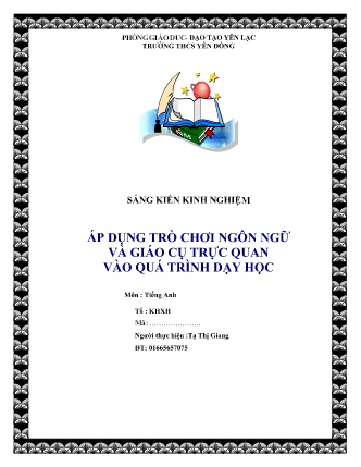SKKN Áp dụng trò chơi ngôn ngữ và giáo cụ trực quan vào quá trình dạy học