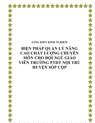 SKKN Biện pháp quản lý nâng cao chất lượng chuyên môn cho đội ngũ giáo viên Trường PTDT Nội Trú huyện Sốp Cộp
