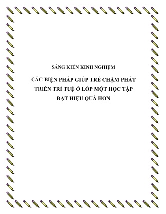 SKKN Các biện pháp giúp trẻ chậm phát triển trí tuệ ở Lớp Một học tập đạt hiệu quả hơn