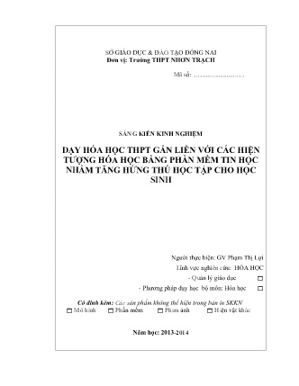 SKKN Dạy Hóa học THPT gắn liền với các hiện tượng hóa học bằng phần mềm tin học nhằm tăng hứng thú học tập cho học sinh