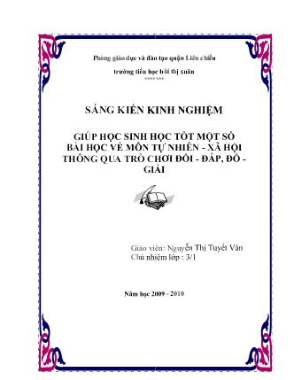SKKN Giúp học sinh học tốt một số bài học về môn Tự nhiên - Xã hội thông qua trò chơi Đối - Đáp, đố - Giải