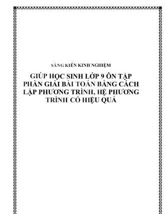 SKKN Giúp học sinh Lớp 9 ôn tập phần giải bài toán bằng cách Lập phương trình, Hệ phương trình có hiệu quả