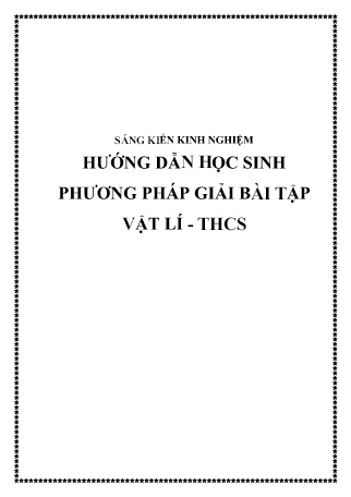 SKKN Hướng dẫn học sinh phương pháp giải bài tập vật lí ở THCS