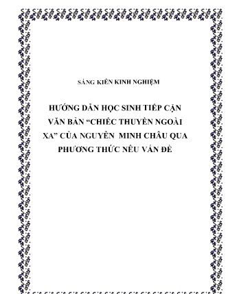 SKKN Hướng dẫn học sinh tiếp cận Văn bản “Chiếc thuyền ngoài xa” của Nguyễn Minh Châu qua phương thức nêu vấn đề