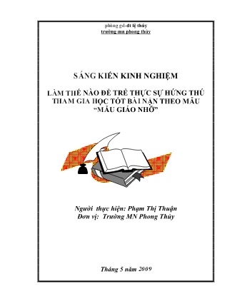 SKKN Làm thế nào để trẻ thực sự hứng thú tham gia học tốt bài nặn theo mẫu “Mẫu giáo nhỡ” SKKN Làm thế nào để trẻ thực sự hứng thú tham gia học tốt bài nặn theo mẫu “Mẫu giáo nhỡ”
