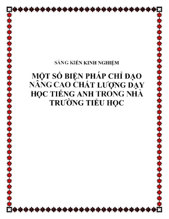 SKKN Một số biện pháp chỉ đạo nâng cao chất lượng dạy học Tiếng Anh trong nhà Trường Tiểu học
