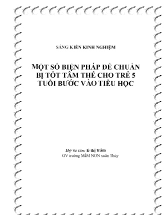 SKKN Một số biện pháp để chuẩn bị tốt tâm thế cho trẻ 5 tuổi bước vào Tiểu học SKKN Một số biện pháp để chuẩn bị tốt tâm thế cho trẻ 5 tuổi bước vào Tiểu học