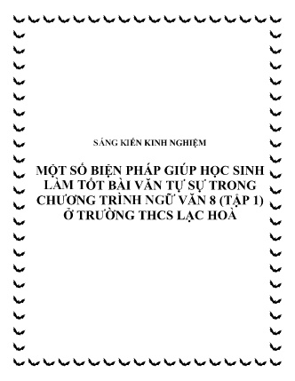 SKKN Một số biện pháp giúp học sinh làm tốt bài văn tự sự trong chương trình Ngữ Văn 8 (Tập 1) ở Trường THCS Lạc Hoà