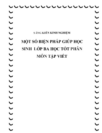 SKKN Một số biện pháp giúp học sinh Lớp Ba học tốt Phân môn Tập Viết