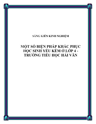 SKKN Một số biện pháp khắc phục học sinh yếu kém ở Lớp 4 - Trường Tiểu học Hải Vân