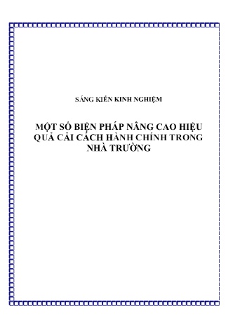 SKKN Một số biện pháp nâng cao hiệu quả cải cách hành chính trong nhà trường
