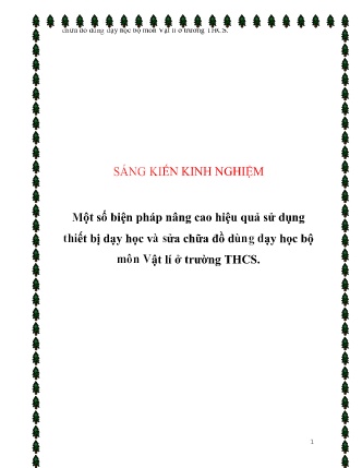 SKKN Một số biện pháp nâng cao hiệu quả sử dụng thiết bị dạy học và sửa chữa đồ dùng dạy học bộ môn Vật lí ở Trường THCS