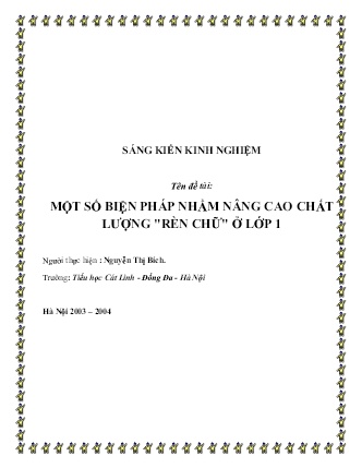 SKKN Một số biện pháp nhằm nâng cao chất lượng Rèn chữ ở Lớp 1