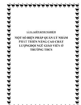 SKKN Một số biện pháp quản lý nhằm phát triển nâng cao chất lượng đội ngũ giáo viên ở Trường THCS