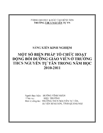 SKKN Một số biện pháp tổ chức hoạt động bồi dưỡng giáo viên ở Trường THCS Nguyễn Tự Tân trong năm học 2010-2011 SKKN Một số biện pháp tổ chức hoạt động bồi dưỡng giáo viên ở Trường THCS Nguyễn Tự Tân trong năm học 2010-2011