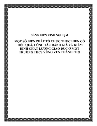 SKKN Một số biện pháp tổ chức thực hiện có hiệu quả, công tác đánh giá và kiểm định chất lượng giáo dục ở một Trường THCS vùng ven Thành phố