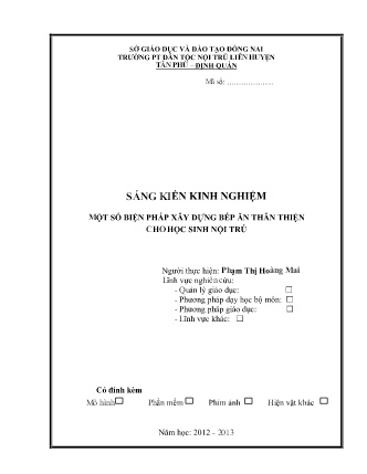 SKKN Một số biện pháp xây dựng bếp ăn thân thiện cho học sinh nội trú SKKN Một số biện pháp xây dựng bếp ăn thân thiện cho học sinh nội trú