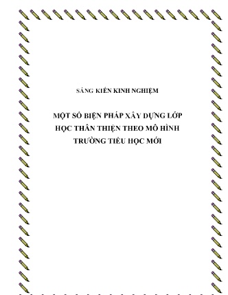SKKN Một số biện pháp xây dựng lớp học thân thiện theo mô hình Trường Tiểu học mới