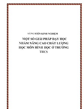 SKKN Một số giải pháp dạy học nhằm nâng cao chất lượng học môn Hình học ở Trường THCS