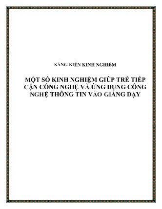 SKKN Một số kinh nghiệm giúp trẻ tiếp cận công nghệ và ứng dụng công nghệ thông tin vào giảng dạy