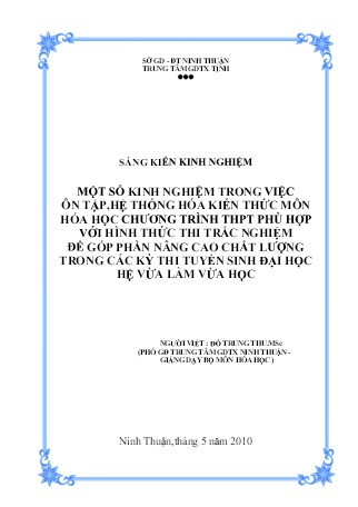 SKKN Một số kinh nghiệm trong việc ôn tập, hệ thống hóa kiến thức môn Hóa học chương trình THPT phù hợp với hình thức thi trắc nghiệm để góp phần nâng cao chất lượng trong các kỳ thi tuyển sinh đại học hệ vừa làm vừa học