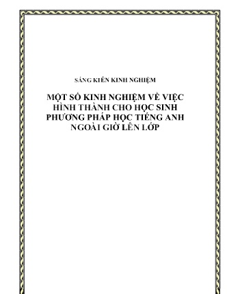 SKKN Một số kinh nghiệm về việc hình thành cho học sinh phương pháp học Tiếng Anh ngoài giờ lên lớp