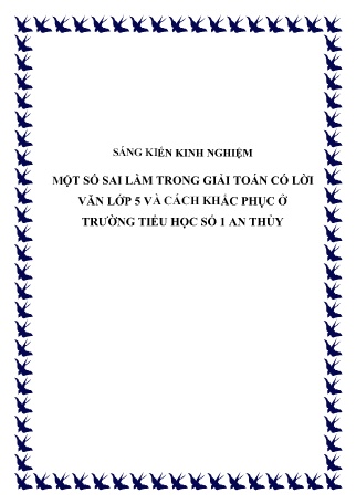 SKKN Một số sai lầm trong giải toán có lời văn Lớp 5 và cách khắc phục ở Trường Tiểu học số 1 An Thủy